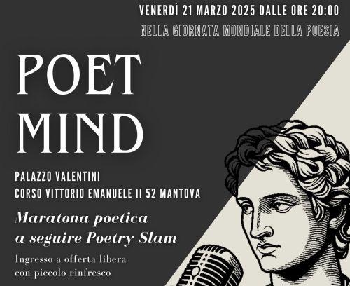 Poet Mind, Maratona Poetica e Poetry Slam a Mantova