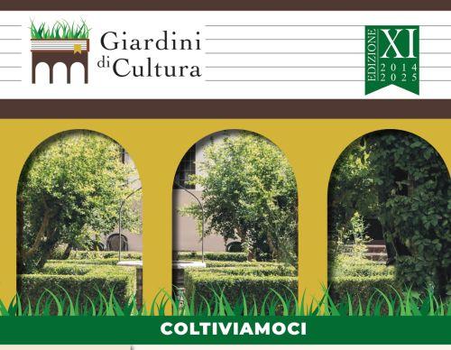 Coltiviamoci, al via l’undicesima edizione di Giardini di Cultura
